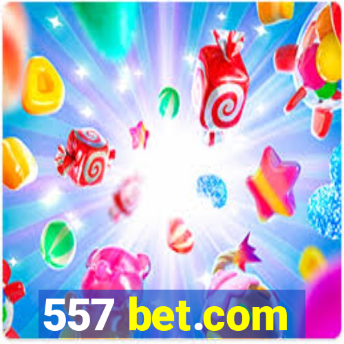 557 bet.com